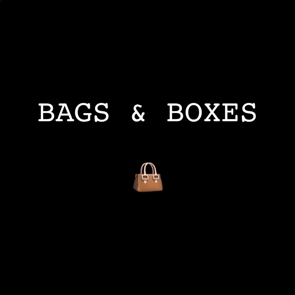 BAGS & BOXES